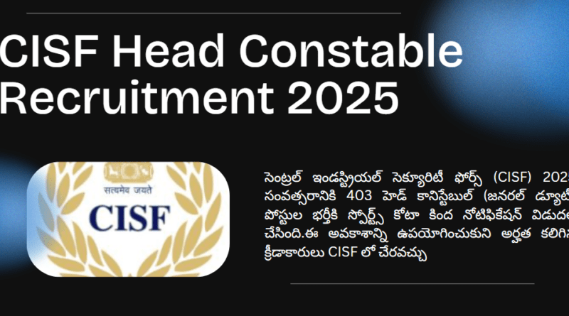 CISF Head Constable Recruitment 2025